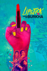 Poster de la película Lipstick Under My Burkha