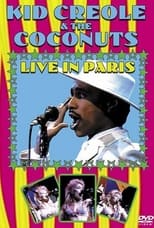 Poster de la película Kid Creole & The Coconuts - Live In Paris 1985