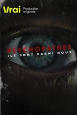 Poster de la serie Psychopathes : ils sont parmi nous