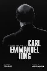 Poster de la película The Authentic Trial of Carl Emmanuel Jung