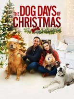 Poster de la película The Dog Days of Christmas