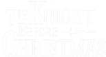 Logo The Knight Before Christmas