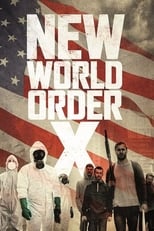 Poster de la película New World Order X