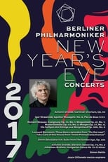 Poster de la película The Berliner Philharmoniker’s New Year’s Eve Concert: 2017