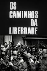 Poster de la película Caminhos da Liberdade