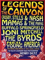 Poster de la película Legends of the Canyon - The Origins of West Coast Rock