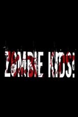 Poster de la película Zombie Kids