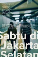 Poster de la película Sabtu di Jakarta Selatan