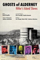 Poster de la película Ghosts of Alderney: Hitler's Island Slaves