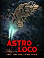 Poster de la película Astro Loco