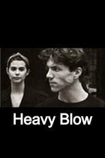 Poster de la película Heavy Blow