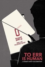 Poster de la película To Err Is Human: A Patient Safety Documentary