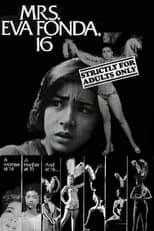 Poster de la película Mrs. Eva Fonda, 16