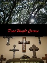 Poster de la película Dead Weight Carries
