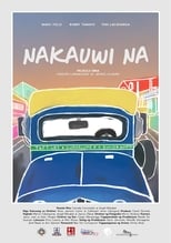 Poster de la película Nakauwi Na