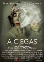 Poster de la película A ciegas