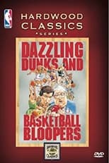 Poster de la película Dazzling Dunks and Basketball Bloopers