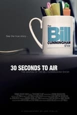 Poster de la película 30 Seconds to Air: The Making of the Bill Cunningham Show