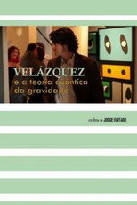Poster de la película Velázquez e a Teoria Quântica da Gravidade