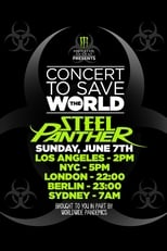 Poster de la película Steel Panther - Concert To Save The World