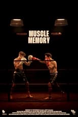 Poster de la película Muscle Memory