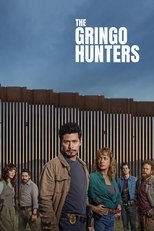 Poster de la serie The Gringo Hunters