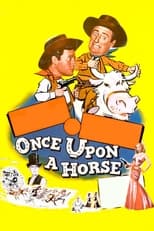 Poster de la película Once Upon a Horse...