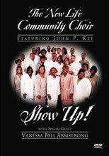 Poster de la película The New Life Community Choir Featuring John P. Kee: Show Up!