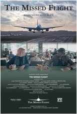 Poster de la película The Missed Flight