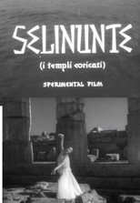 Poster de la película Selinunte, i templi addormentati