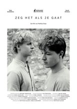 Poster de la película Zeg het als je gaat
