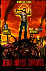 Poster de la película Jesus Hates Zombies