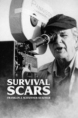 Poster de la película Survival Scars: Franklin J. Schaffner as Auteur