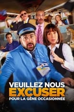 Poster de la película Veuillez nous excuser pour la gêne occasionnée