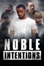 Poster de la película Noble Intentions