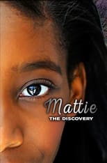 Poster de la película Mattie the Discovery