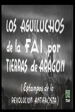 Poster de la película The Aguiluchos of the FAI in the Land of Aragón Report 1: Stamps of the antifascist revolution