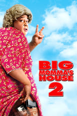 Poster de la película Big Momma's House 2