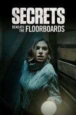 Poster de la película Secrets Beneath the Floorboards