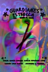 Poster de la película Guardianes Estrella