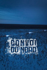 Poster de la serie Convoi du Nord