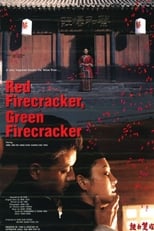 Poster de la película Red Firecracker, Green Firecracker