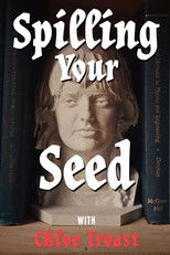 Poster de la serie Spilling Your Seed