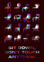 Poster de la película Sit Down, Don't Touch Anything