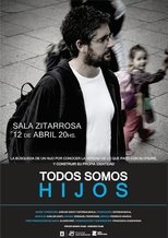 Poster de la película Todos somos hijos