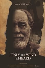 Poster de la película Only the Wind Is Heard