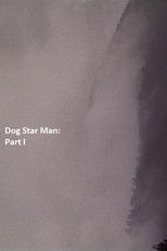 Poster de la película Dog Star Man: Part I