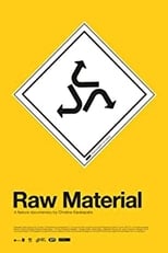 Poster de la película Raw Material