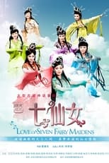 Poster de la serie Love of Seven Fairy Maidens