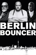 Poster de la película Berlin Bouncer